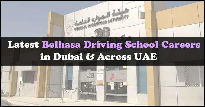 Belhasa Driving School Careers