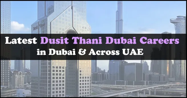 Dusit Thani Dubai Careers