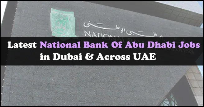 National Bank of Abu Dhabi Jobs
