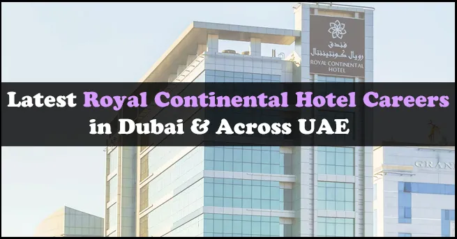 Royal Continental Hotel Careers